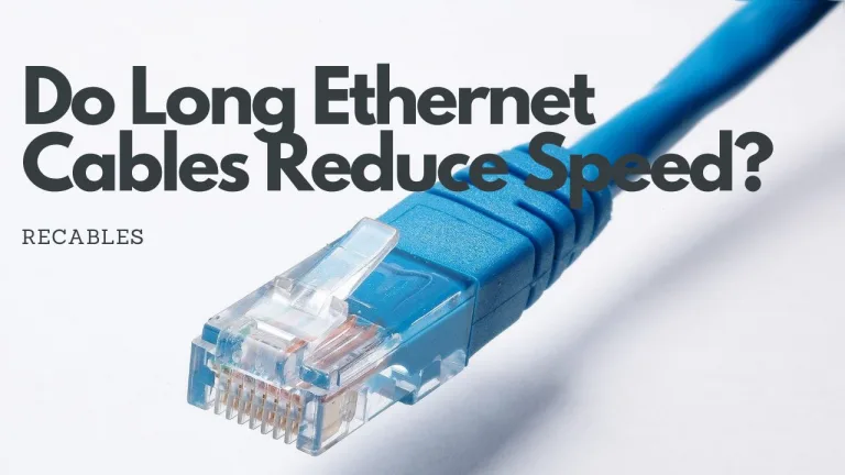 does-long-ethernet-cable-reduce-speed