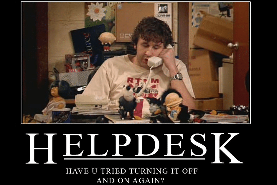 helpdesk-have-you-tried-turning-it-off-and-on-again